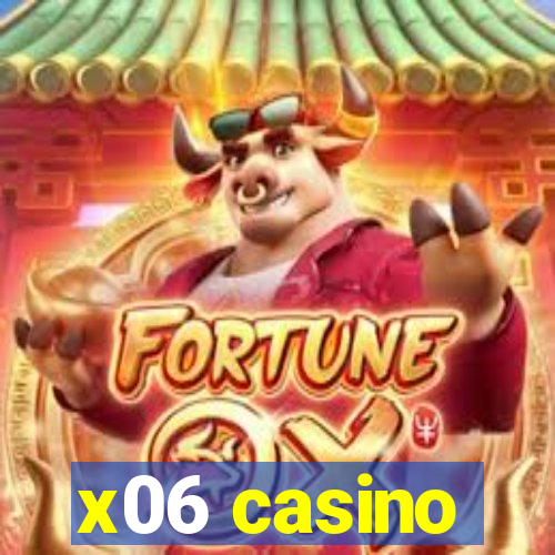 x06 casino