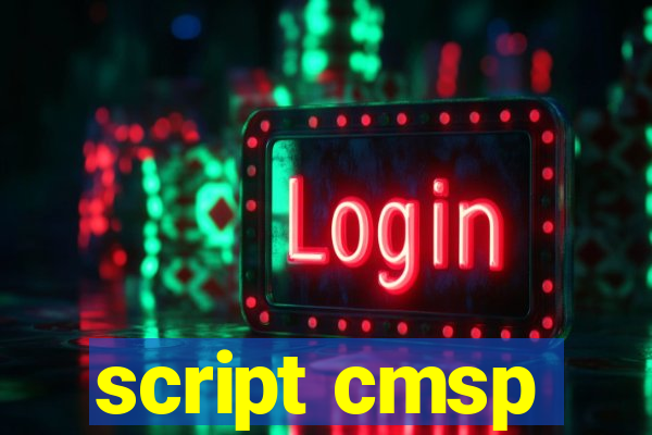 script cmsp