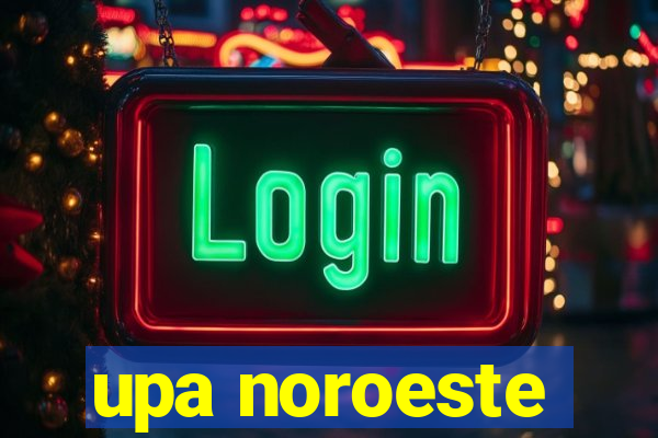 upa noroeste