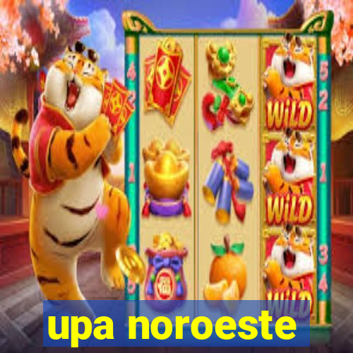 upa noroeste