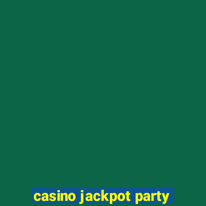 casino jackpot party