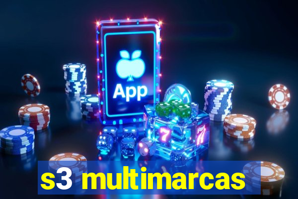 s3 multimarcas