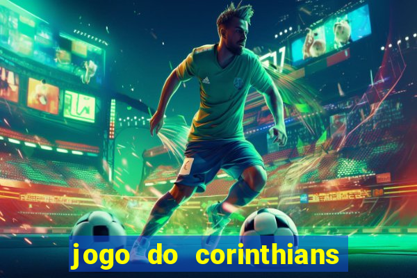 jogo do corinthians multi canais