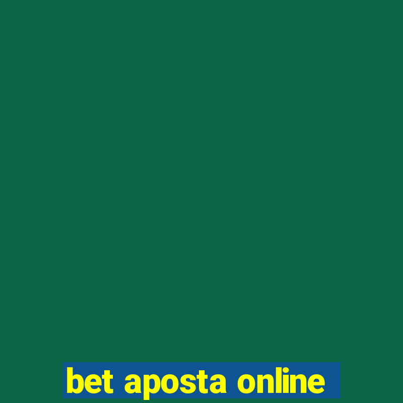 bet aposta online