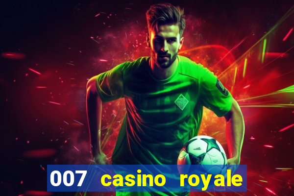 007 casino royale legendado download