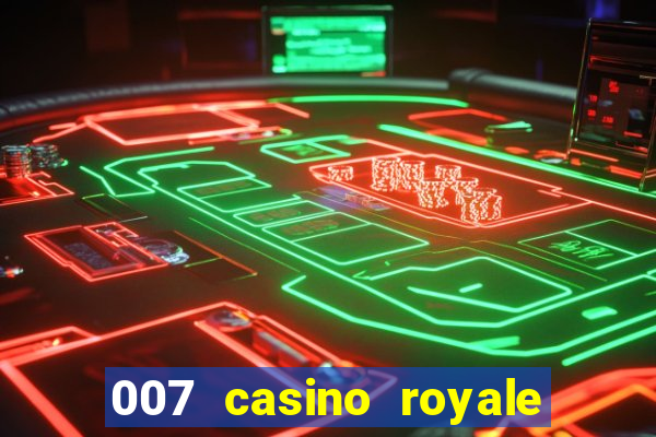 007 casino royale legendado download