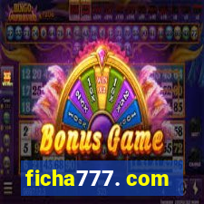 ficha777. com