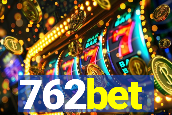 762bet