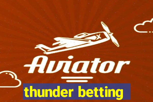 thunder betting