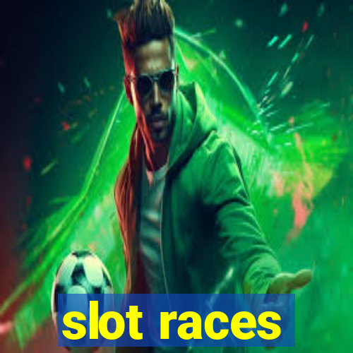 slot races