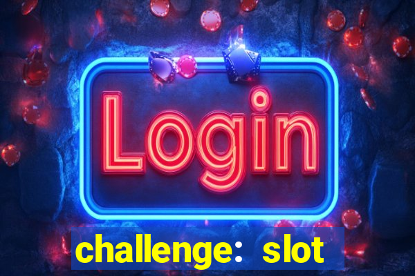 challenge: slot tour speedrun