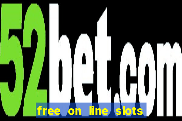 free on line slots no download