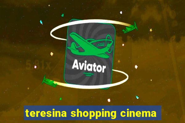 teresina shopping cinema