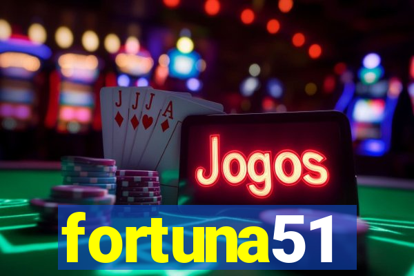 fortuna51