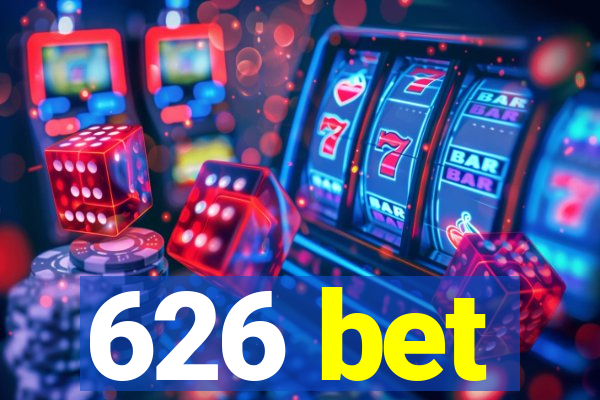 626 bet