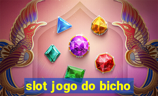 slot jogo do bicho