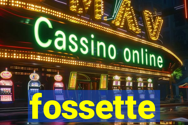 fossette