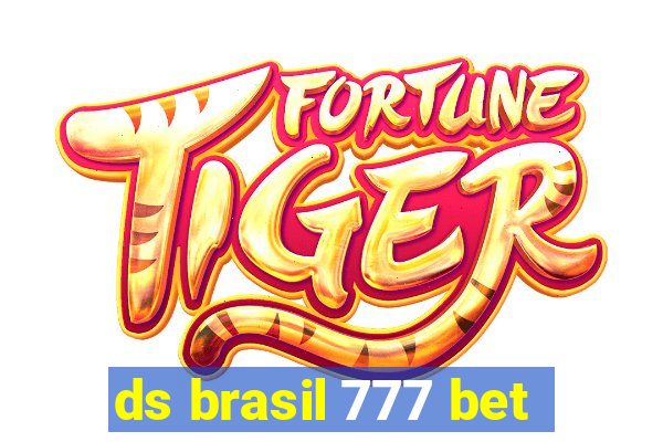 ds brasil 777 bet