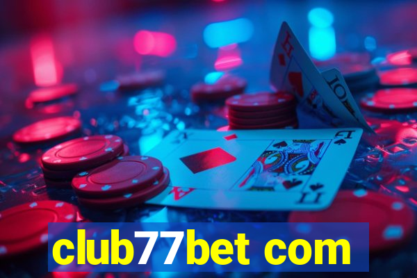 club77bet com