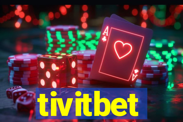 tivitbet