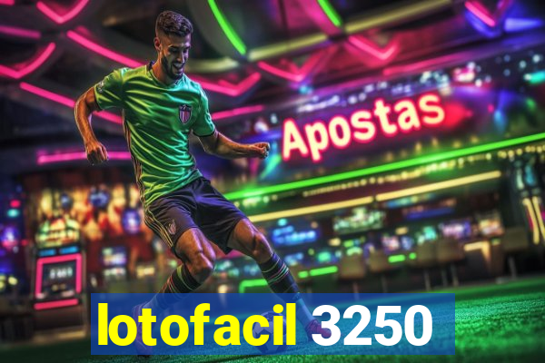 lotofacil 3250