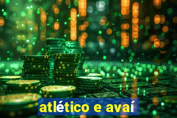 atlético e avaí