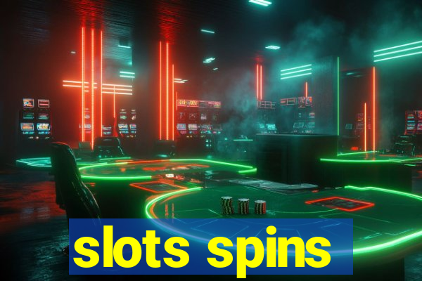 slots spins