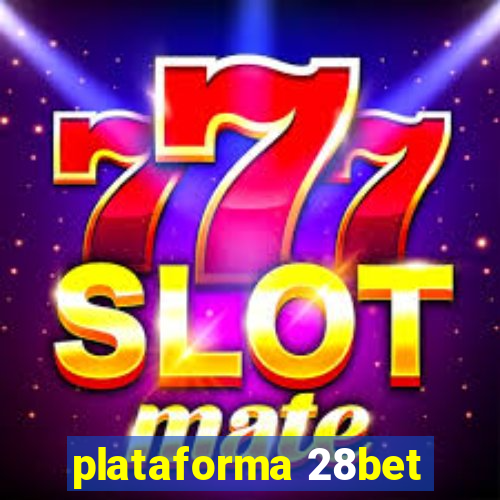 plataforma 28bet