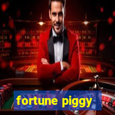 fortune piggy