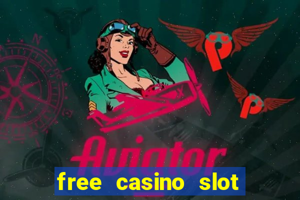 free casino slot games 777