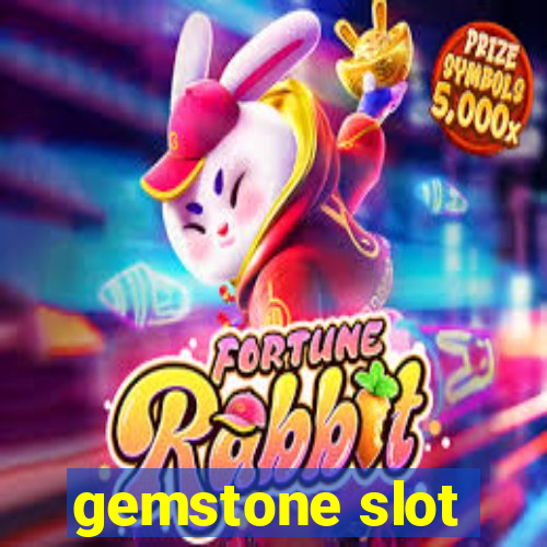 gemstone slot