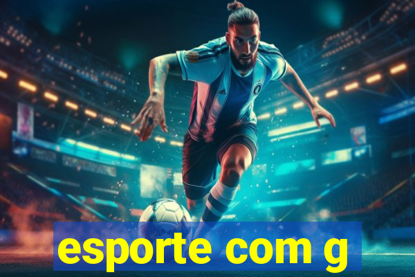 esporte com g