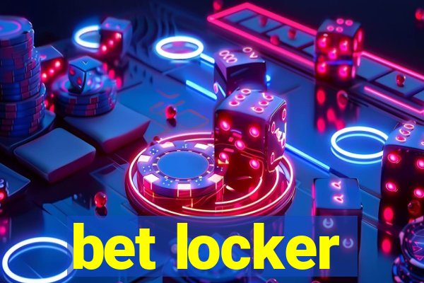 bet locker