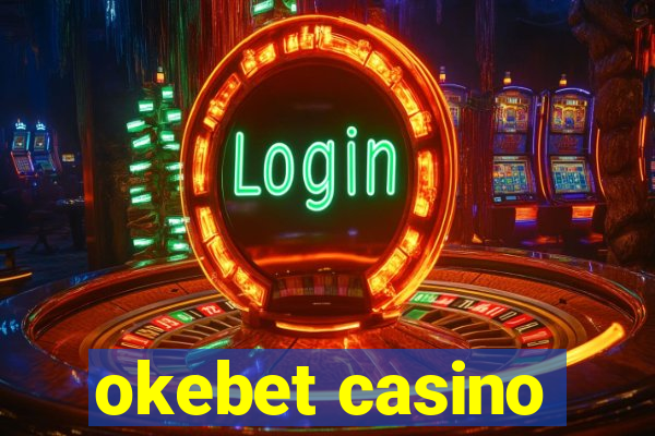 okebet casino