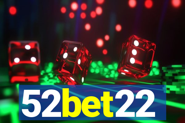 52bet22