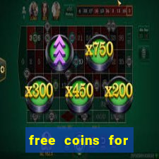 free coins for house of fun slots