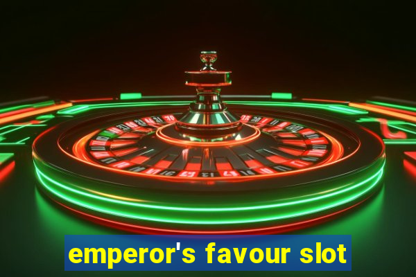 emperor's favour slot