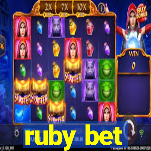 ruby bet