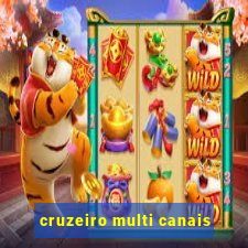 cruzeiro multi canais