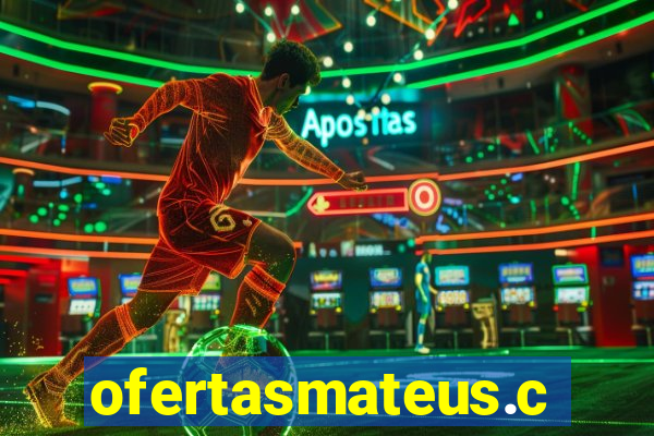 ofertasmateus.com