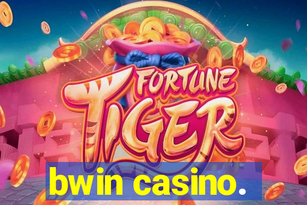 bwin casino.