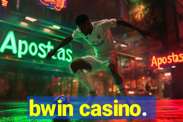 bwin casino.