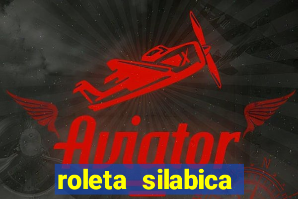 roleta silabica para imprimir