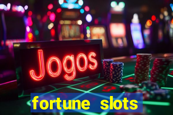 fortune slots reclame aqui