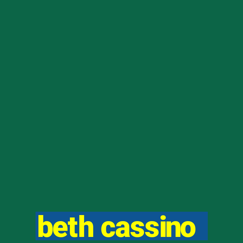 beth cassino