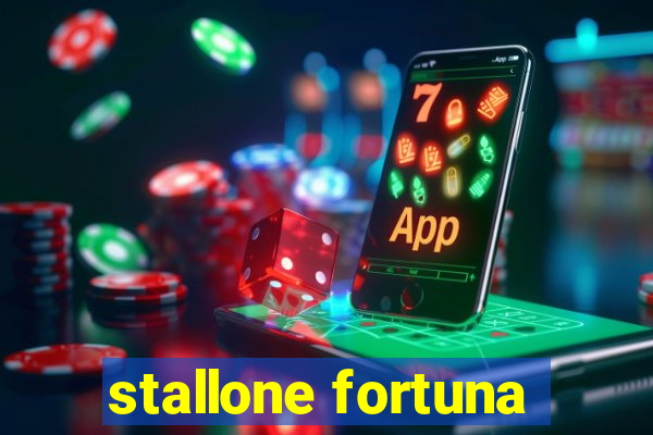 stallone fortuna