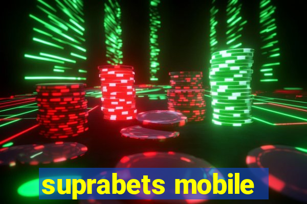 suprabets mobile