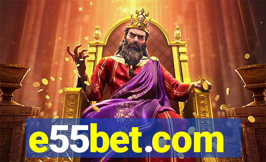 e55bet.com