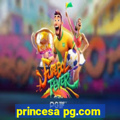 princesa pg.com