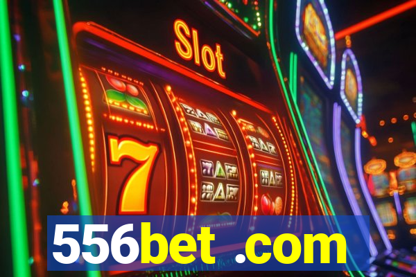 556bet .com